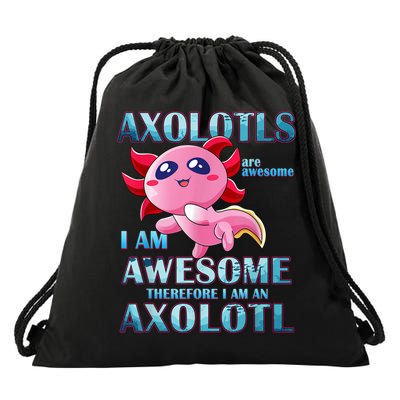 Cute Axolotl Axolotls Are Awesome Plush Pets Girls Boy Drawstring Bag