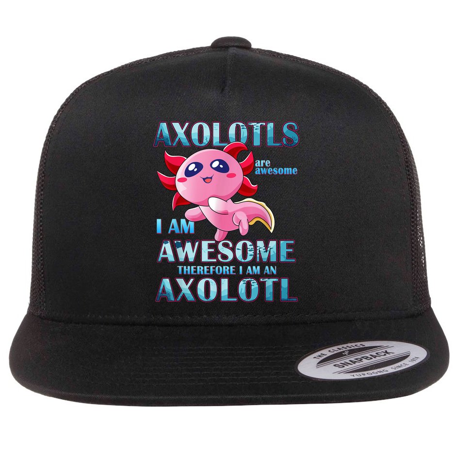 Cute Axolotl Axolotls Are Awesome Plush Pets Girls Boy Flat Bill Trucker Hat