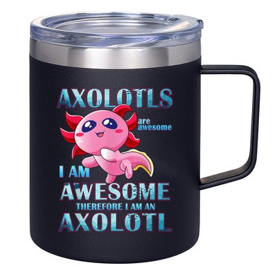 Cute Axolotl Axolotls Are Awesome Plush Pets Girls Boy 12oz Stainless Steel Coffee Mug