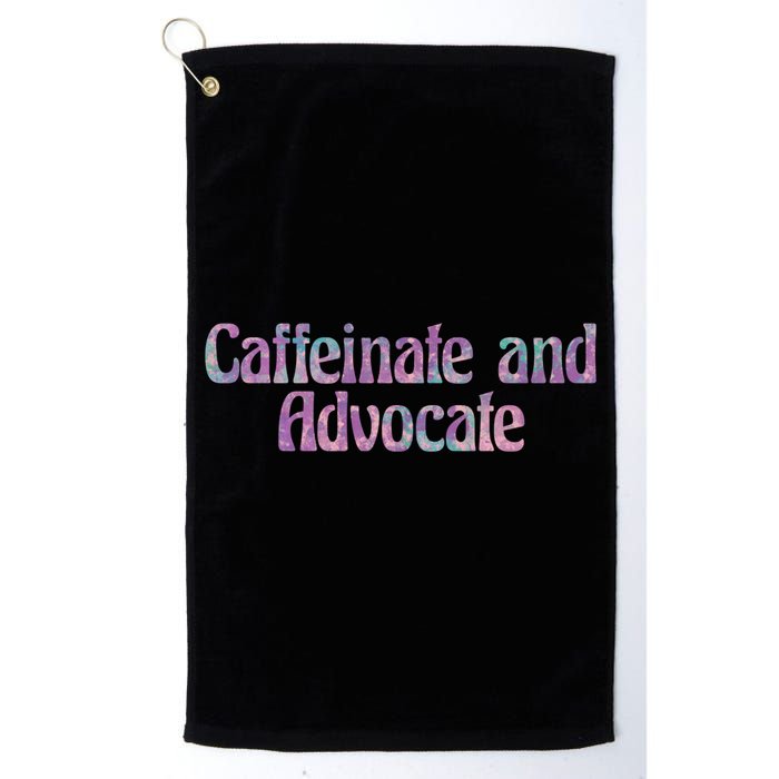 Caffeinate And Advocate Gift Golf Towel