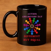 Cool Autism Awareness Day Different But Equal 11oz C Handle Ceramic Mug