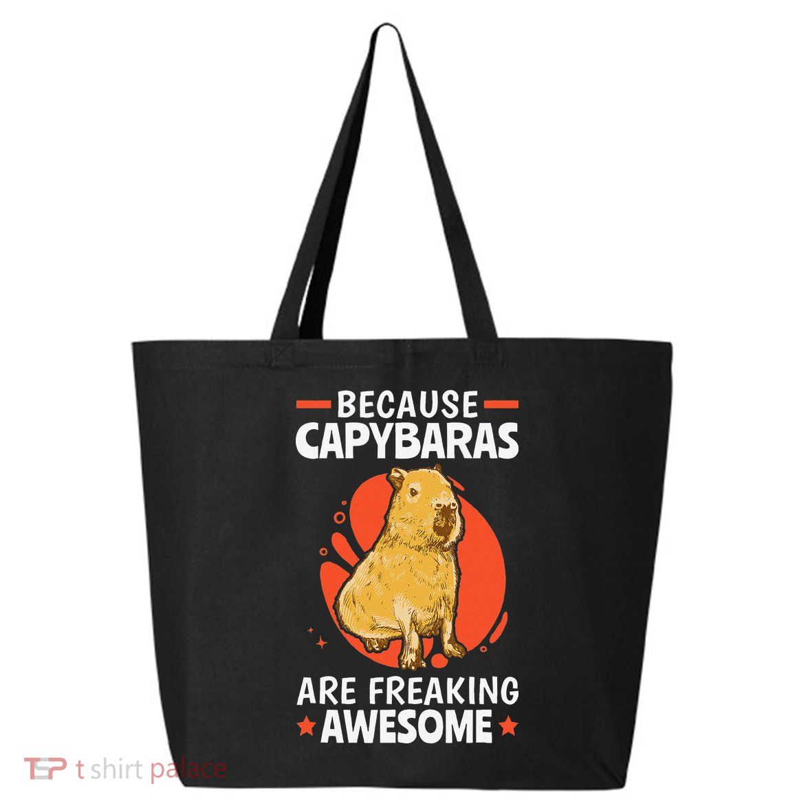 Capybaras Are Awesome Rodent Grasseater Capybara 25L Jumbo Tote