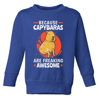 Capybaras Are Awesome Rodent Grasseater Capybara Toddler Sweatshirt