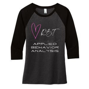 Cheerful and Adorable Design for ABA Therapist RBT Women's Tri-Blend 3/4-Sleeve Raglan Shirt