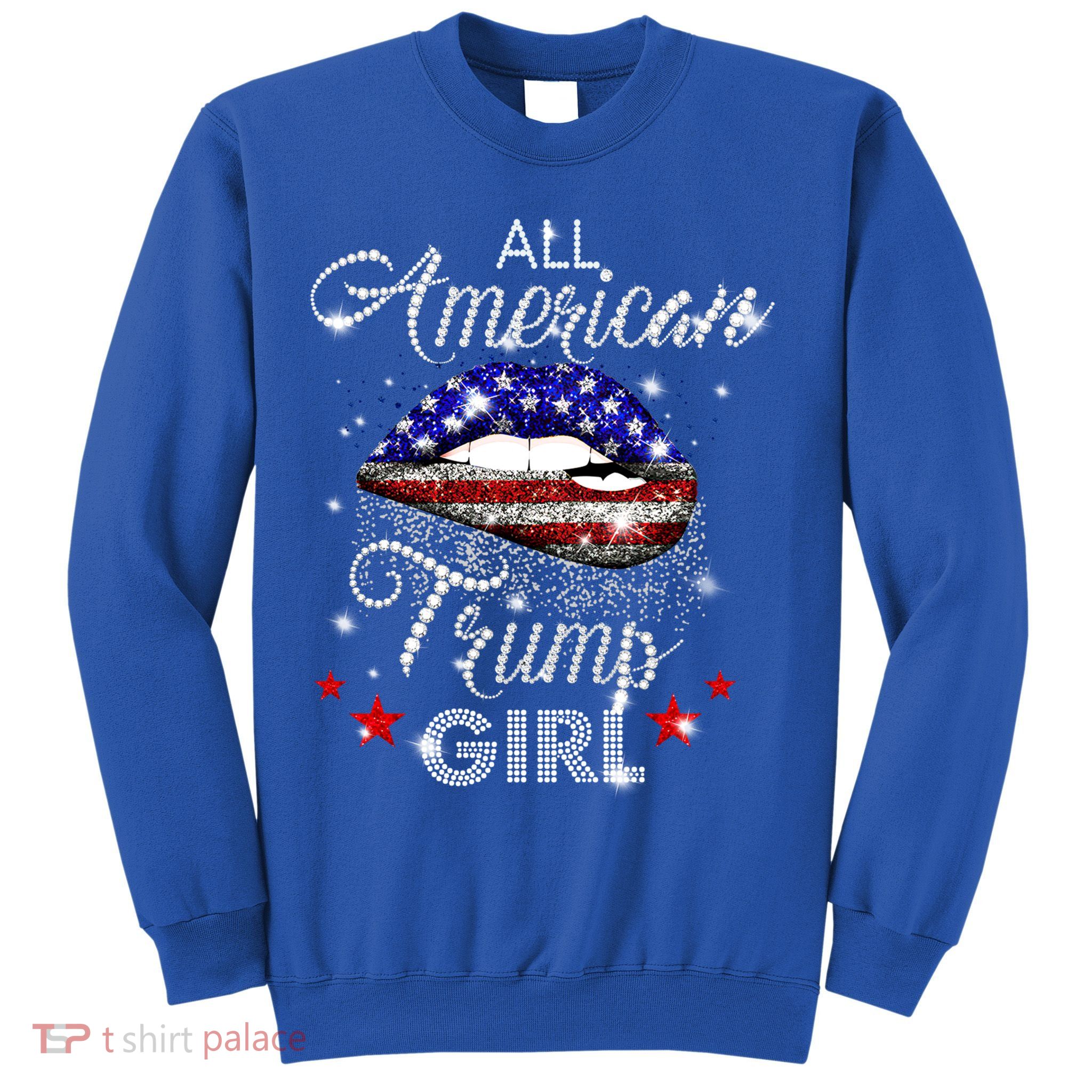 Cool All American Trump Girl Sweatshirt