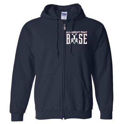 Cute All About That Base Cheerleading Gift Full Zip Hoodie