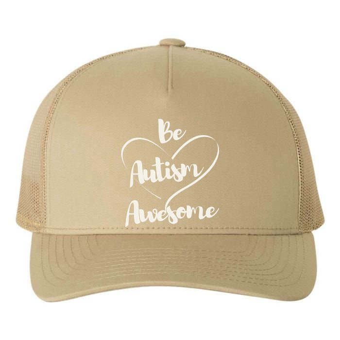 Cute Autism Awareness Autistic Support Saying Yupoong Adult 5-Panel Trucker Hat