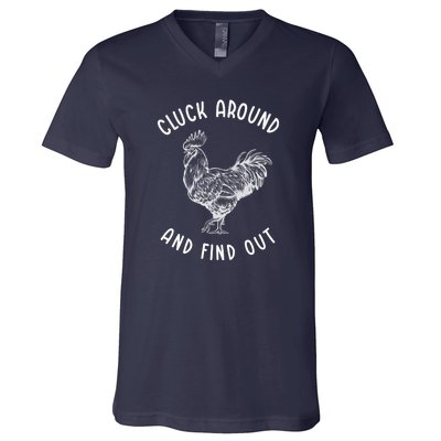 Cluck Around And Find Out Funny Chicken V-Neck T-Shirt