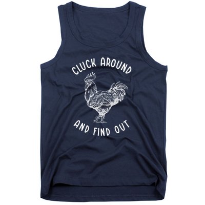 Cluck Around And Find Out Funny Chicken Tank Top