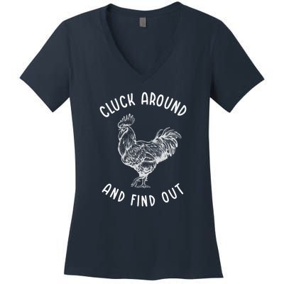 Cluck Around And Find Out Funny Chicken Women's V-Neck T-Shirt