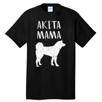 Cool Akita  Akita Mom Owner Pet Lover Tall T-Shirt