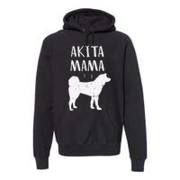 Cool Akita  Akita Mom Owner Pet Lover Premium Hoodie