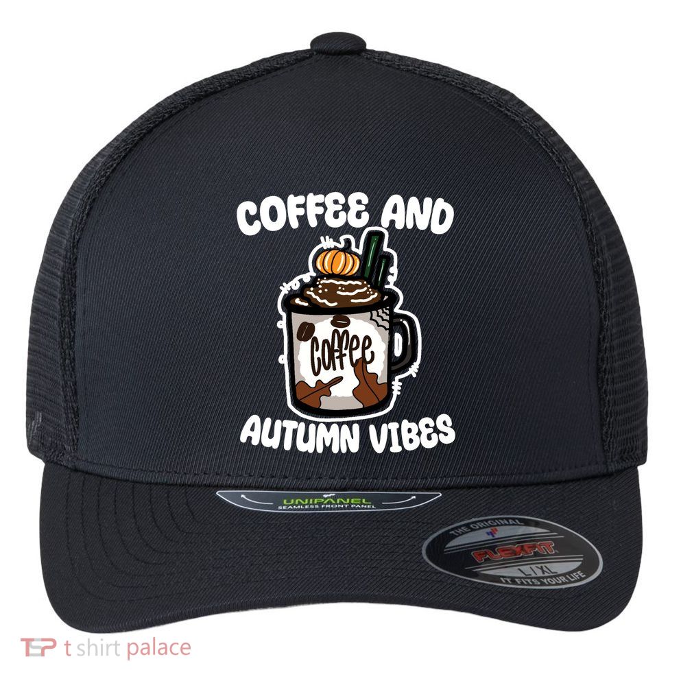 Coffee And Autumn Vibes Halloween Flexfit Unipanel Trucker Cap