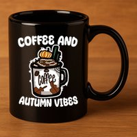 Coffee And Autumn Vibes Halloween 11oz C Handle Ceramic Mug