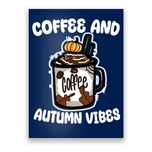 Coffee And Autumn Vibes Halloween Poster