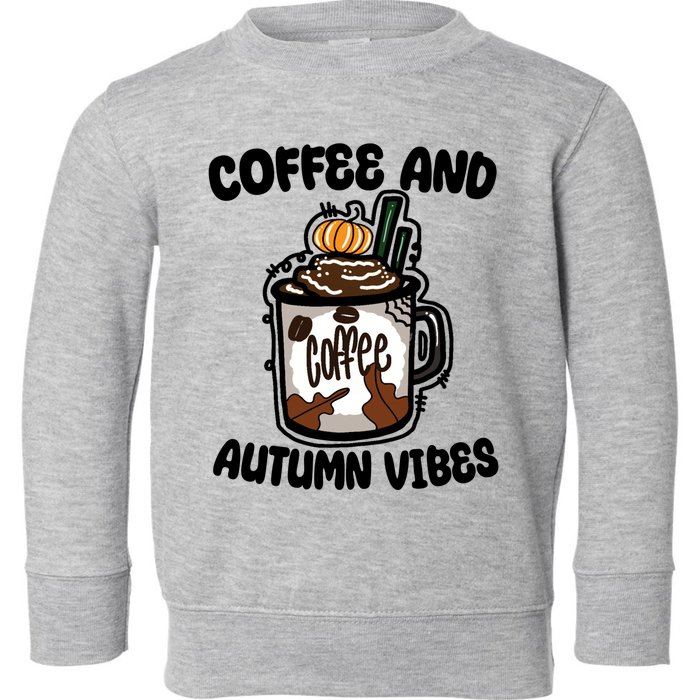 Coffee And Autumn Vibes Halloween Toddler Sweatshirt