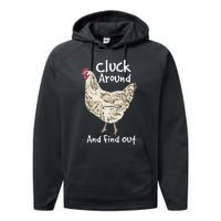 Cluck Around And Find Out White Hen Poult Funny Chicken Performance Fleece Hoodie