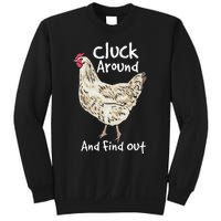 Cluck Around And Find Out White Hen Poult Funny Chicken Sweatshirt