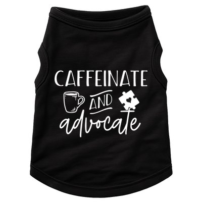 Caffeinate And Advocate Autism Special Ed Teacher Meme Gift Doggie Tank