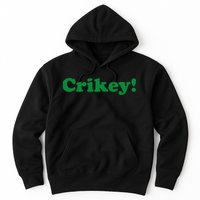 Crikey! Australia Aussie For Australian Slang Hoodie