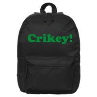 Crikey! Australia Aussie For Australian Slang 16 in Basic Backpack