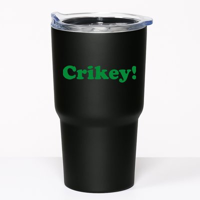 Crikey! Australia Aussie For Australian Slang Tumbler