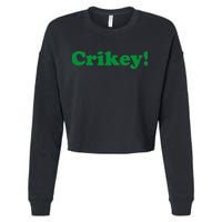 Crikey! Australia Aussie For Australian Slang Cropped Pullover Crew
