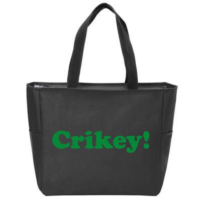 Crikey! Australia Aussie For Australian Slang Zip Tote Bag