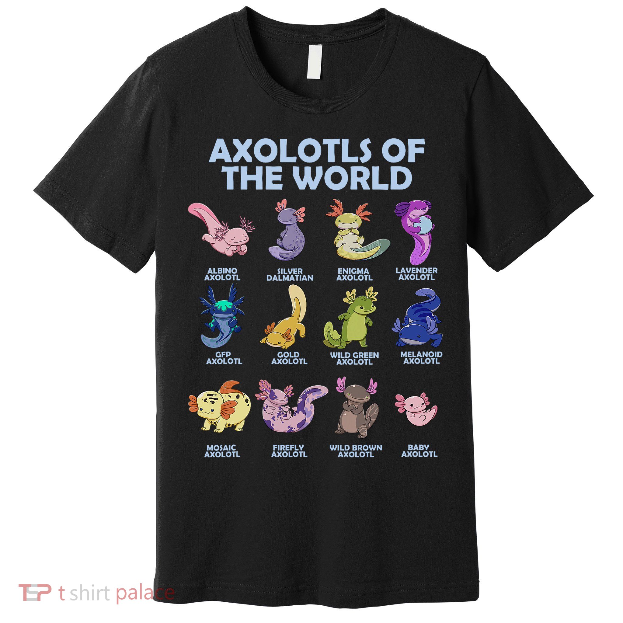 Cute Axolotl Axolotl Animals Of The World Herpetology Premium T-Shirt