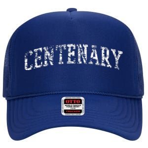 Centenary Athletic Arch College University Alumni High Crown Mesh Back Trucker Hat