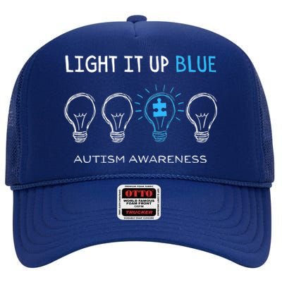 Cool Autism Awareness Gift Light It Up Blue Men Women Kid Toddler Blue Gift High Crown Mesh Back Trucker Hat