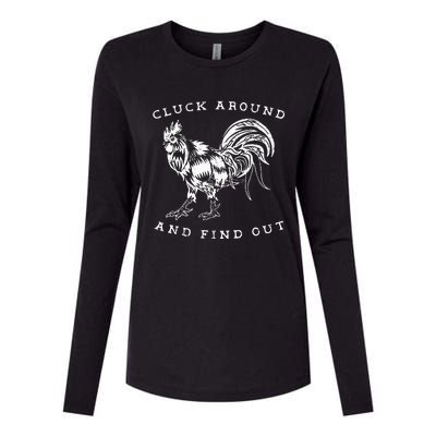 Cluck Around And Find Out Funny Chicken Adult Humor Womens Cotton Relaxed Long Sleeve T-Shirt