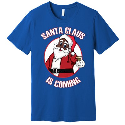 Christmas African American Santa Claus Is Coming Gift Premium T-Shirt