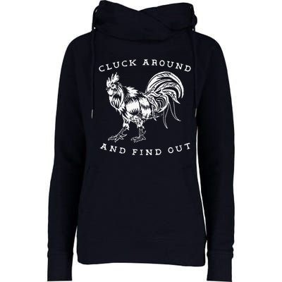 Cluck Around And Find Out Funny Chicken Adult Humor Womens Funnel Neck Pullover Hood