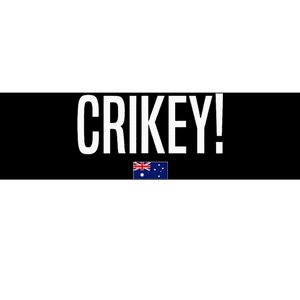 Crikey Australia Aussie Australian Slang Bumper Sticker