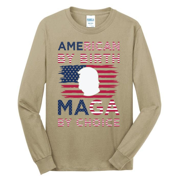 Cool American By Birth Maga By Choice 2024 Election Vote Tall Long Sleeve T-Shirt