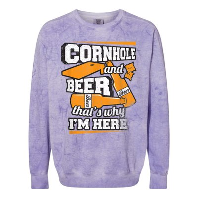 Cornhole And Beer That's Why I'm Here Funny Cornhole Colorblast Crewneck Sweatshirt