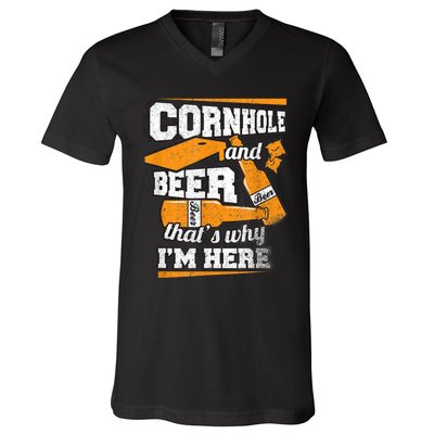 Cornhole And Beer That's Why I'm Here Funny Cornhole V-Neck T-Shirt