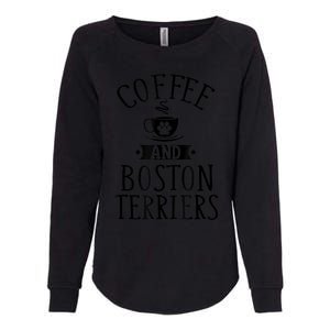 Coffee And Boston Terriers Boston Terrier Lover Womens California Wash Sweatshirt