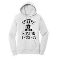 Coffee And Boston Terriers Boston Terrier Lover Women's Pullover Hoodie