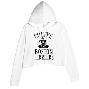 Coffee And Boston Terriers Boston Terrier Lover Crop Fleece Hoodie