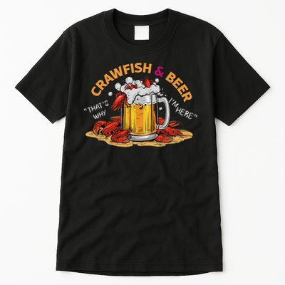 Crawfish And Beer That's Why I'm Here Crawfish Lobster Tall T-Shirt