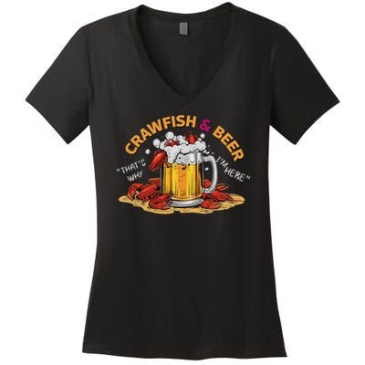 Crawfish And Beer That's Why I'm Here Crawfish Lobster Women's V-Neck T-Shirt