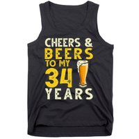 Cheers And Beers To My 34 Years Old Funny 34th Birthday Gift Tank Top