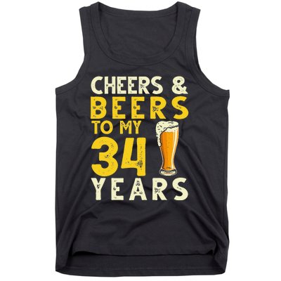 Cheers And Beers To My 34 Years Old Funny 34th Birthday Gift Tank Top