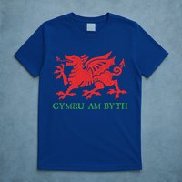Cymru Am Byth Welsh Rugby Dragon Wales Player Pride Funny Gift T-Shirt