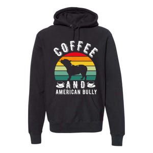 Coffee And Bully Pitbull American Bulldog Dog Lover Premium Hoodie