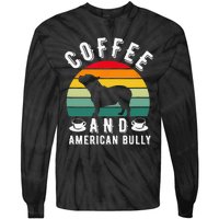 Coffee And Bully Pitbull American Bulldog Dog Lover Tie-Dye Long Sleeve Shirt