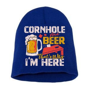 Cornhole And Beer That's Why I'm Here Cornhole Player Funny Gift Great Gift Short Acrylic Beanie