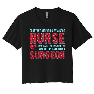 Constant Attention By A Good Nurse Women's Crop Top Tee